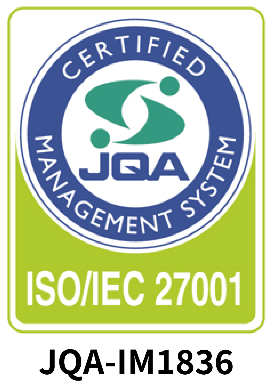 ISO 27001 認証を取得